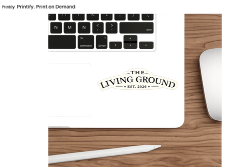 Die-Cut Sticker — “The Living Ground” Vintage Logo (Est. 2026)
